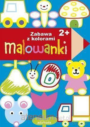 Malowanki. Zabawa kolorami 2+ [KSIĄŻKA]