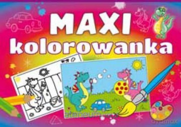 Maxi kolorowanka - Anna Pietrzykowska [KSIĄŻKA]