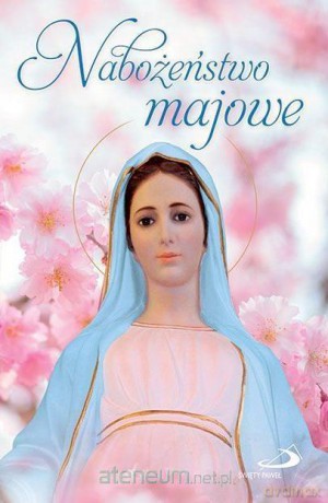 Nabożeństwo majowe [KSIĄŻKA]