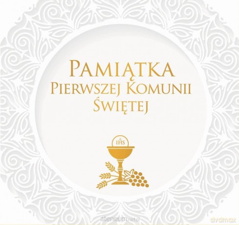 Pamiątka Pierwszej Komunii Świętej B5 [KSIĄŻKA]
