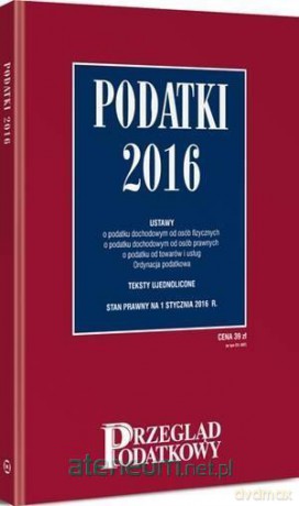 Podatki 2016 [KSIĄŻKA]