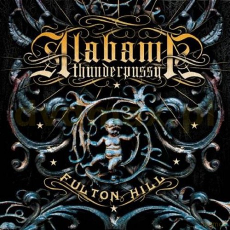 Alabama Thunderpussy: Fulton Hill [CD]