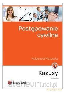 Postępowanie cywilne. Kazusy - Małgorzata Manowska [KSIĄŻKA]