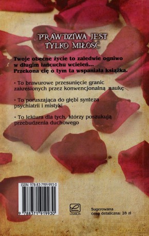 Prawdziwa jest tylko miłość - Brian L. Weiss [KSIĄŻKA]