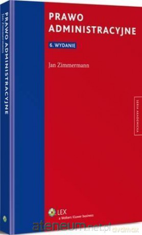 Prawo administracyjne - Jan Zimmermann [KSIĄŻKA]