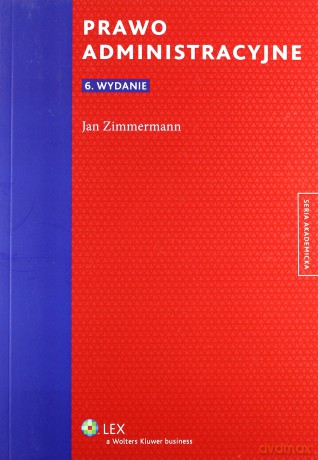 Prawo administracyjne - Jan Zimmermann [KSIĄŻKA]