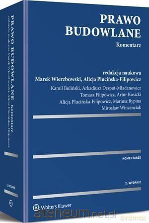 Prawo budowlane. Komentarz [KSIĄŻKA]