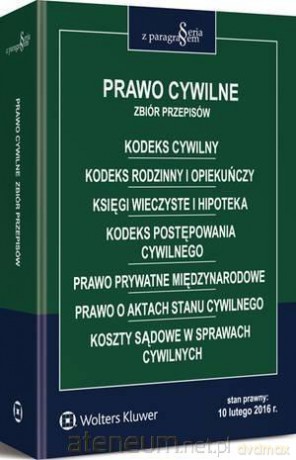 Prawo cywilne. Zbiór przepisów [KSIĄŻKA]