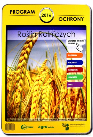 Program ochrony roślin rolniczych 2016 [KSIĄŻKA]