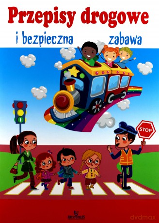 Przepisy drogowe i bezpieczna zabawa - Małgorzata Szewczyk [KSIĄŻKA]