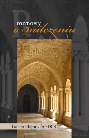 Rozmowy o milczeniu - Lucien Cheneviere [KSIĄŻKA]