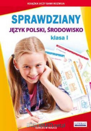 Sprawdziany. Język polski, środowisko klasa I - Beata Guzowska, Iwona Kowalska [KSIĄŻKA]