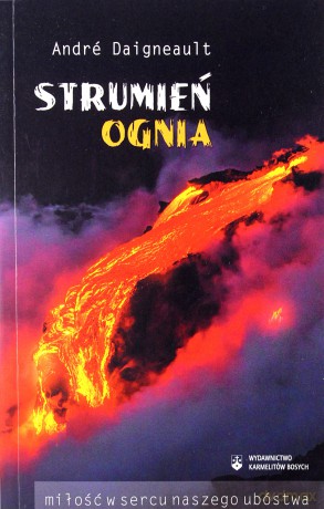 Strumień ognia - Andre Daigneault [KSIĄŻKA]