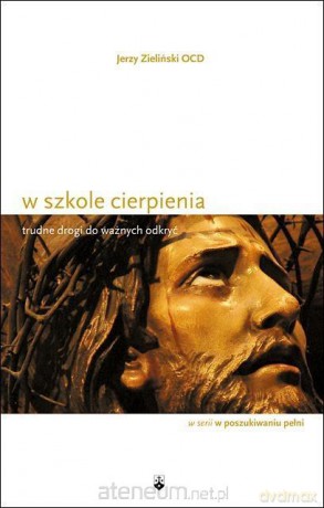 W szkole cierpienia - Jerzy Zieliński [KSIĄŻKA]