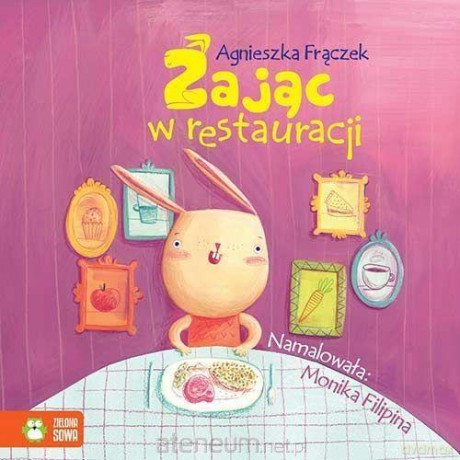 Wierszowane historyjki. Zając w restauracji - A. Frączek [KSIĄŻKA]