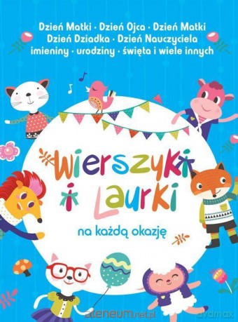 Wierszyki i laurki na każdą okazję [KSIĄŻKA]