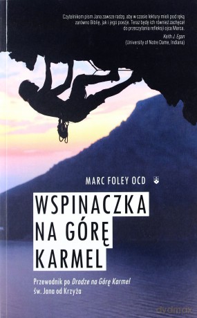 Wspinaczka na Górę Karmel - Marc Foley [KSIĄŻKA]