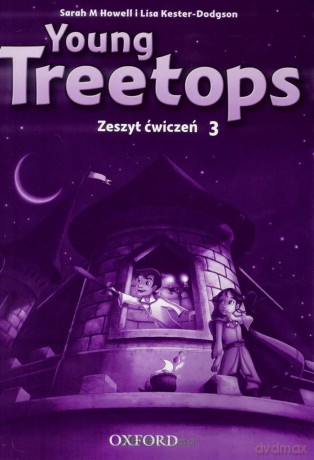 Young Treetops 3 ćwiczenie [KSIĄŻKA]