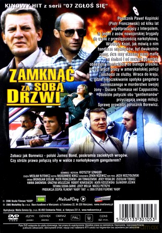 07 Zgłoś się - Zamknąć za sobą drzwi [DVD]