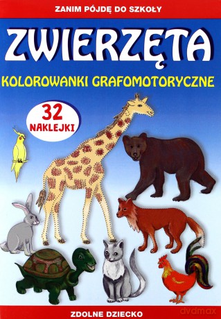 Zwierzęta. Kolorowanki grafomotoryczne + naklejki - Beata Guzowska, Tina Zakierska [KSIĄŻKA]