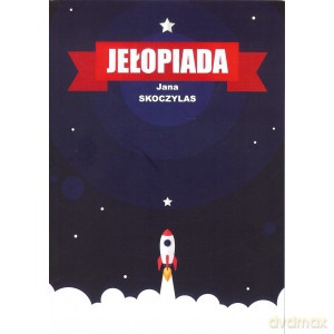 Jełopiada - Jana Skoczylas [KSIĄŻKA]