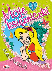 Moje księżniczki 1 Maluj wodą - Piotr Kozera [KSIĄŻKA]
