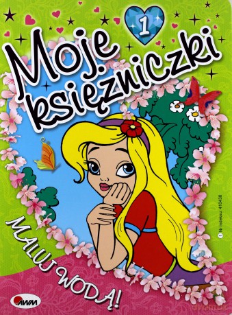 Moje księżniczki 1 Maluj wodą - Piotr Kozera [KSIĄŻKA]