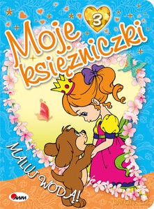 Moje księżniczki 3 Maluj wodą - Mariola Budek [KSIĄŻKA]
