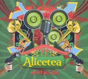 Alicetea: Muzyka moja broń (digipack) [CD]