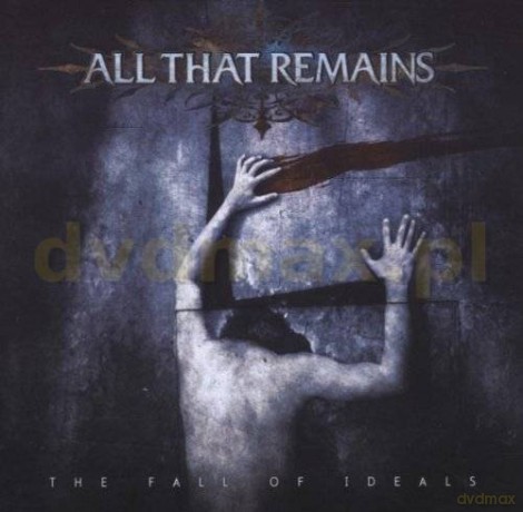 All That Remains: The Fall Of Ideals [CD]