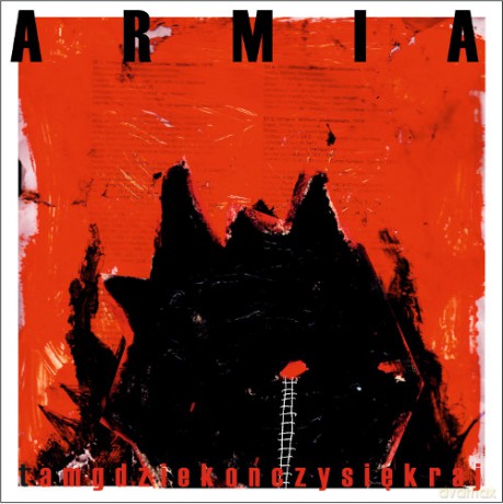 Armia: Tam Gdzie Kończy się Kraj (digipack) [CD]+[DVD]