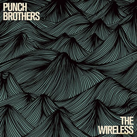 Punch Brothers: Wireless [CD]