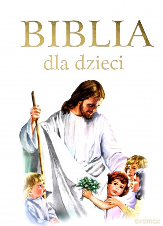 Biblia dla dzieci (twarda) [KSIĄŻKA]