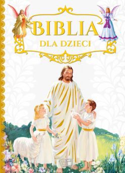 Biblia dla dzieci (twarda) [KSIĄŻKA]