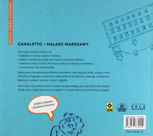 Canaletto malarz Warszawy. Magiczny ogród sztuki - Justyna Mrowiec [KSIĄŻKA]