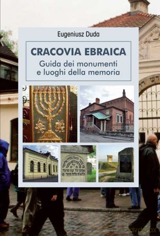 Cracovia ebraica - Eugeniusz Duda [KSIĄŻKA]
