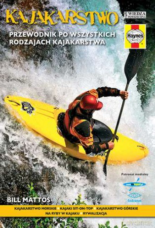 Kajakarstwo - Bill Mattos (twarda) [KSIĄŻKA]