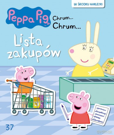 Lista zakupów. Świnka Peppa chrum chrum (Tom 37) [KSIĄŻKA]