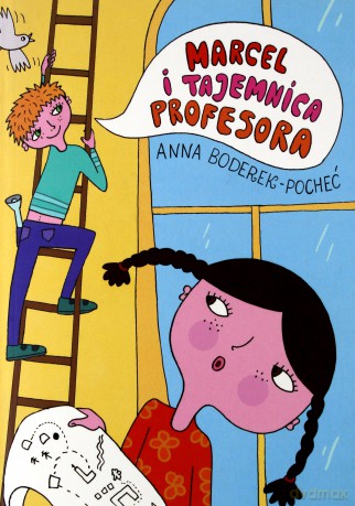 Marcel i tajemnica profesora - Anna Boderek-Pocheć [KSIĄŻKA]