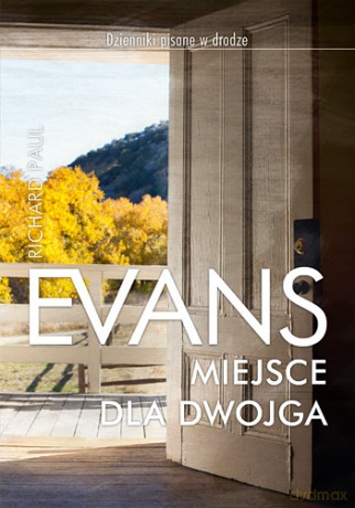 Miejsce dla dwojga - Richard Paul Evans [KSIĄŻKA]