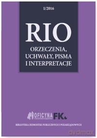 Rio. Orzeczenia, uchwały, pisma i interpretacje 1/2016 [KSIĄŻKA]
