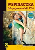 Wspinaczka. Jak poprowadzić - Eric J. Horsta [KSIĄŻKA]
