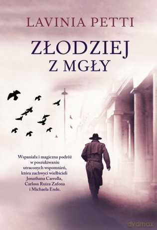 Złodziej z mgły - Lavinia Petti [KSIĄŻKA]