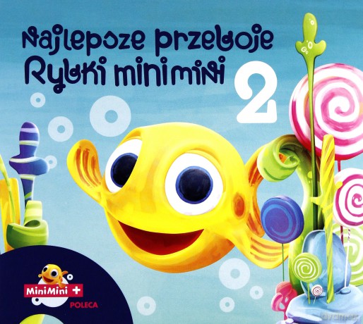 Najlepsze Przeboje Rybki Mini Mini vol. 2 [CD]