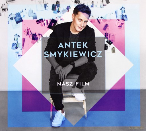 Antek Smykiewicz: Nasz film [CD]