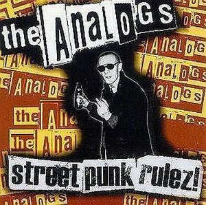 The Analogs: Street Punk Rulez! [CD]