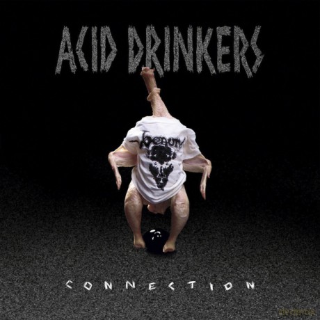 Acid Drinkers: Infernal Connection [Winyl]