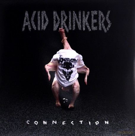 Acid Drinkers: Infernal Connection [Winyl]