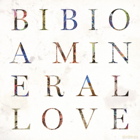 Bibio: A Mineral Love [CD]