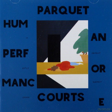 Parquet Courts: Human Performance [CD]